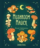 Mushroom Magick (eBook, ePUB)