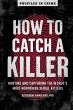 How to Catch a Killer (eBook, ePUB) - Bild 1