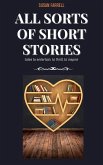 All Sorts of Short Stories (eBook, ePUB)