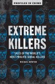 Extreme Killers (eBook, ePUB)