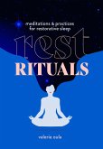 Rest Rituals (eBook, ePUB)