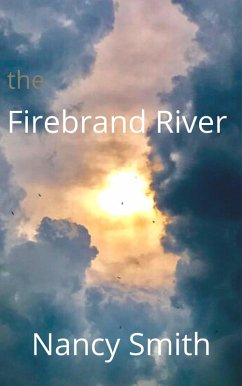 The Firebrand River (After Normal, #2) (eBook, ePUB) - Smith, Nancy