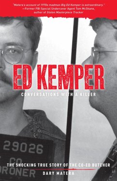 Ed Kemper: Conversations with a Killer (eBook, ePUB) - Matera, Dary