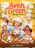 Aven Green Baking Machine (eBook, ePUB)