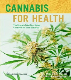 Cannabis for Health (eBook, ePUB) - Clifton, Mary; Grogan, Barbara Brownell