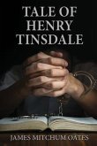 Tale of Henry Tinsdale (eBook, ePUB) Tale of Henry Tinsdale (eBook, ePUB)