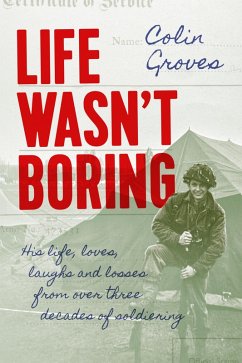 Life Wasn't Boring (eBook, ePUB) - Groves, Colin