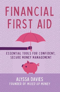 Financial First Aid (eBook, ePUB) - Davies, Alyssa