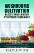 Mushrooms Cultivation,Raised Bed... - Bild 1