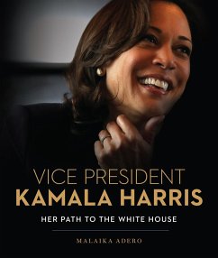 Vice President Kamala Harris (eBook, ePUB) - Adero, Malaika
