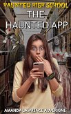 The Haunted App (Haunted High School) (eBook, ePUB)
