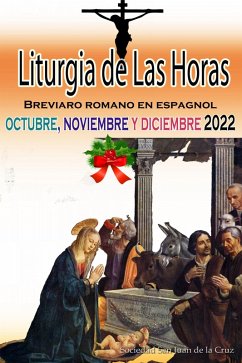 Cover Liturgia de las Horas Breviario romano en español, en orden, todos los días de octubre, noviembre y diciembre de 2022 (eBook, ePUB)