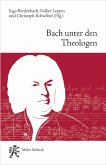 Bach unter den Theologen (eBook, PDF)