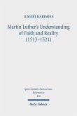 Martin Luther's Understanding of Faith and Reality (1513-1521) (eBook, PDF)