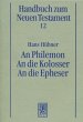 An Philemon. An die Kolosser. An die... - Bild 1