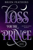 Loss for the Prince (Light of Adua, #5) (eBook, ePUB)