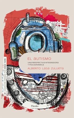 El autismo (eBook, ePUB) - Lasa Zulueta, Alberto