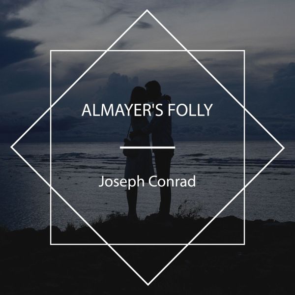Almayer's Folly (MP3-Download) Almayer's Folly (MP3-Download)