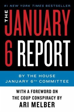 The January 6 Report - January 6th Committee, The