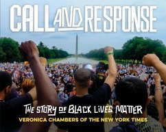Call and Response: The Story of Black Lives Matter - Chambers, Veronica