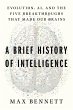 A Brief History of Intelligence - Bild 1