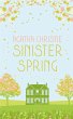 SINISTER SPRING: Murder and Mystery... - Bild 1
