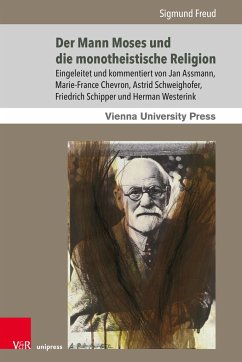 Der Mann Moses und die monotheistische Religion - Freud, Sigmund