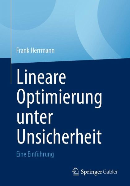 Lineare Optimierung unter Unsicherheit (eBook, PDF)