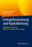 Umlagefinanzierung und Kapitaldeckung (eBook, PDF)