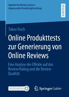 Online Produkttests zur Generierung von Online Reviews (eBook, PDF) - Tesch, Tabea