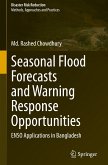 Seasonal Flood Forecasts and Warning Response Opportunities