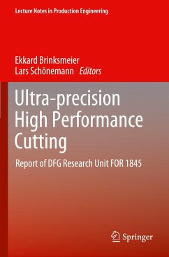 Ultra-precision High Performance Cutting