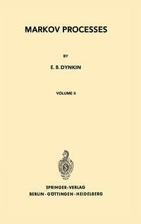 Markov Processes - Dynkin, E. B.