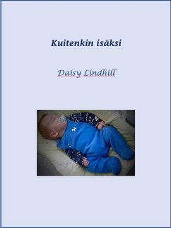 Kuitenkin Isäksi (eBook, ePUB)