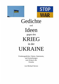 Gedichte und Ideen gegen den Krieg in der Ukraine