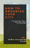 How to Organize your City (eBook, ePUB)