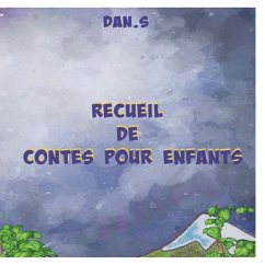 Recueil de Contes pour Enfants (eBook, ePUB) - S., Dan