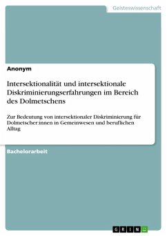 Intersektionalität und intersektionale Diskriminierungserfahrungen im Bereich des Dolmetschens (eBook, PDF)