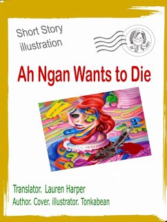 Cover Ah Ngan Wants to Die (eBook, ePUB)