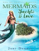 Mermaids, Yachts & Love (eBook, ePUB)