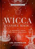 Wicca Candle Magic (eBook, ePUB) Wicca Candle Magic (eBook, ePUB)