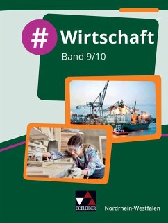 #Wirtschaft NRW 9/10 - Deeken, Johannes;Richter, Christin;Schäfer, David