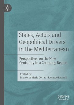 States, Actors and Geopolitical Drivers in the Mediterranean