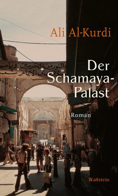 Der Schamaya-Palast (eBook, ePUB) - Al-Kurdi, Ali