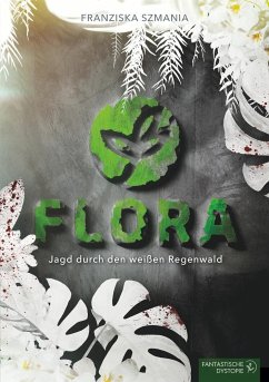 FLORA - Szmania, Franziska