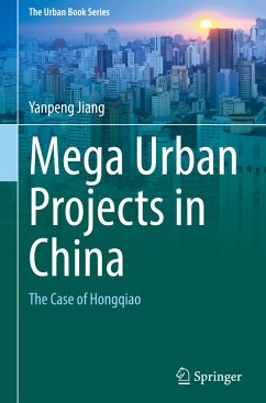 Mega Urban Projects in China - Jiang, Yanpeng