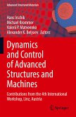 Dynamics and Control of Advanced Structures and Machines