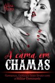 A Cama Em Chamas (eBook, ePUB) A Cama Em Chamas (eBook, ePUB)