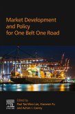 Market Development and Policy for One Belt One Road (eBook, ePUB)