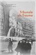 Tribunale als Trauma (eBook, PDF) - Bild 1